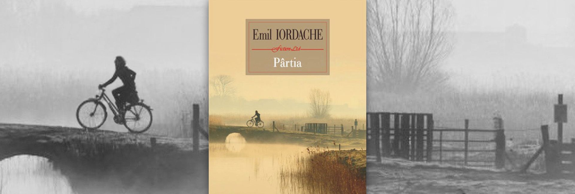 Pârtia Emil Iordache romanul nepublicat în comunism din motive de cenzură slider
